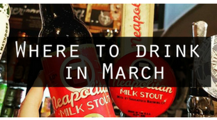 Where to Drink in March